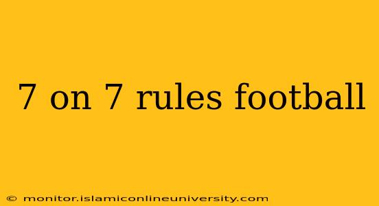7 on 7 rules football