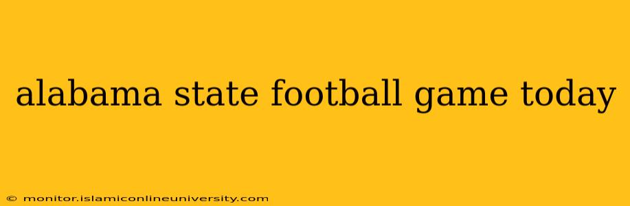 alabama state football game today