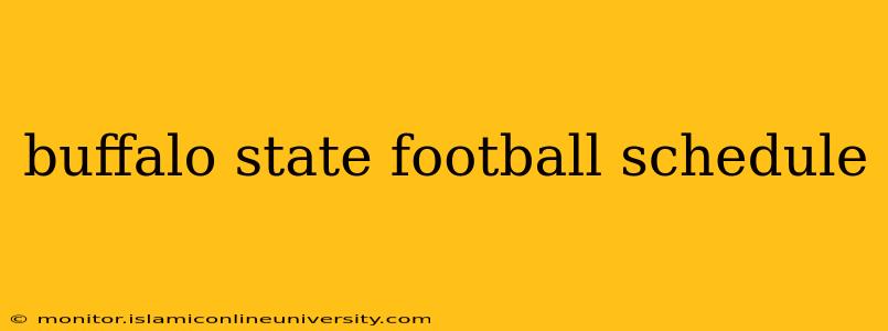 buffalo state football schedule