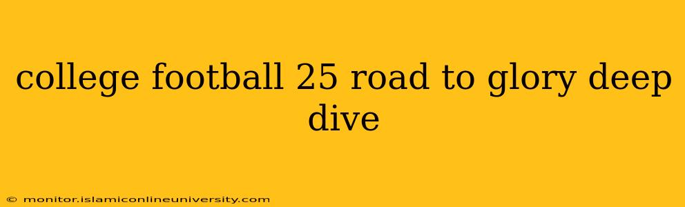 college football 25 road to glory deep dive