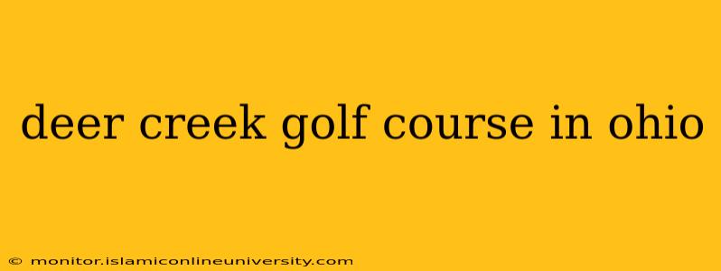 deer creek golf course in ohio