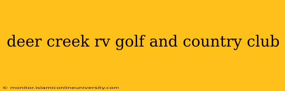 deer creek rv golf and country club