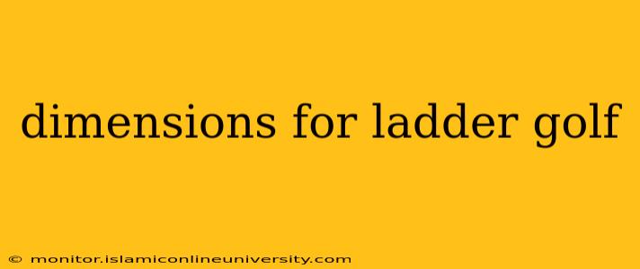 dimensions for ladder golf