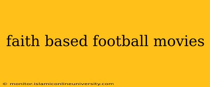 faith based football movies