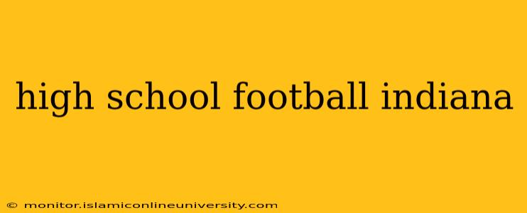 high school football indiana