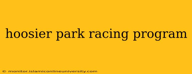 hoosier park racing program