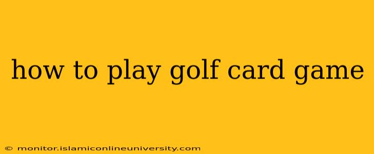 how to play golf card game