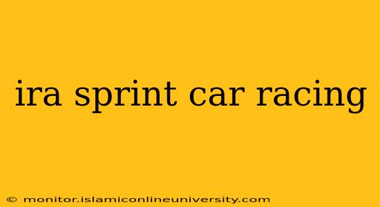 ira sprint car racing