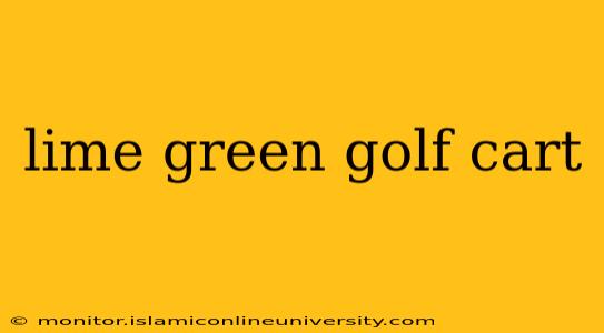 lime green golf cart