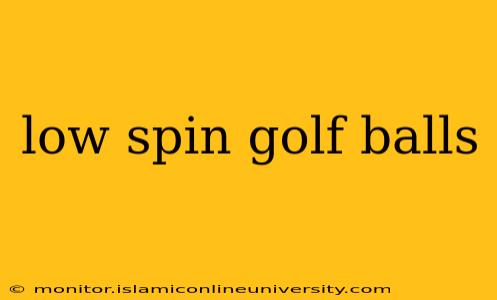 low spin golf balls