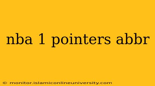 nba 1 pointers abbr