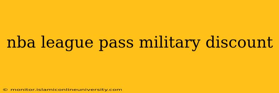 nba league pass military discount