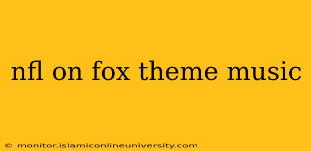 nfl on fox theme music