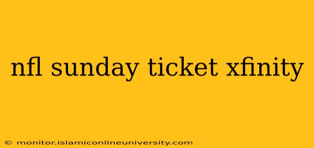 nfl sunday ticket xfinity