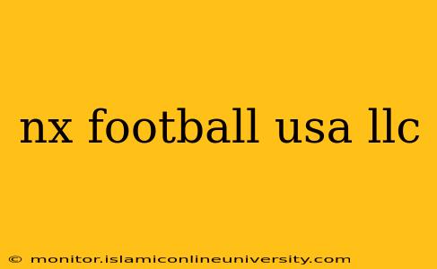 nx football usa llc