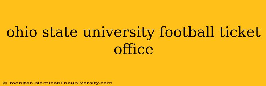 ohio state university football ticket office