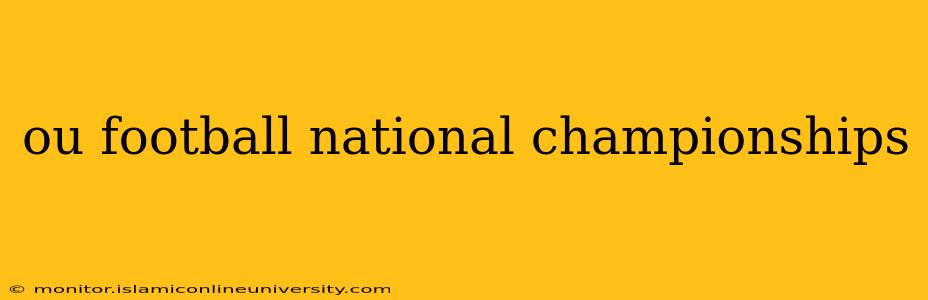 ou football national championships
