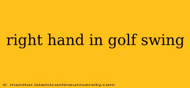 right hand in golf swing