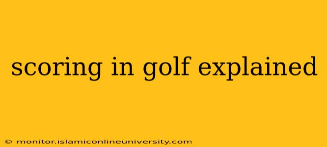 scoring in golf explained