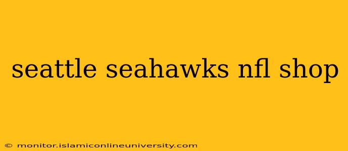 seattle seahawks nfl shop