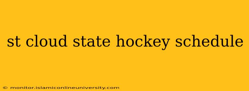 st cloud state hockey schedule
