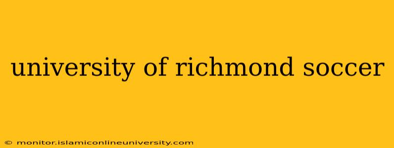 university of richmond soccer