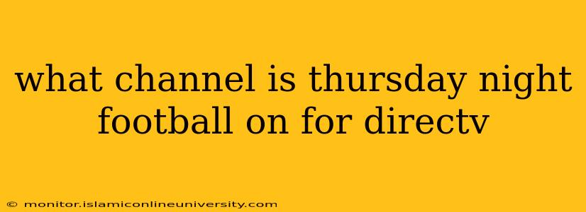 what channel is thursday night football on for directv