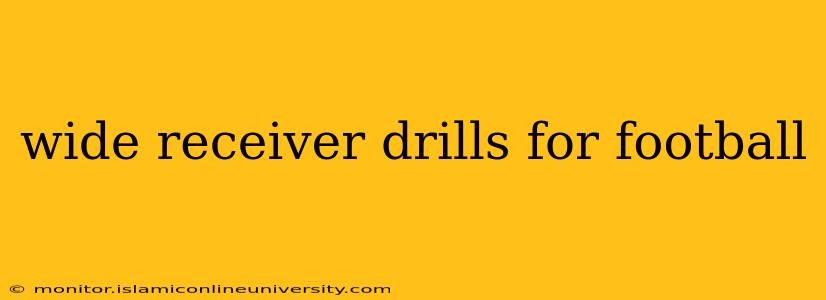 wide receiver drills for football