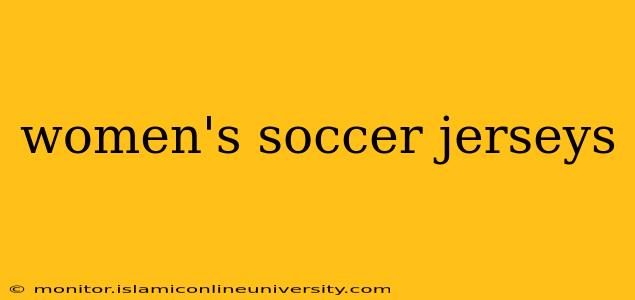 women's soccer jerseys